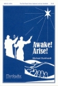 Michael Burkhardt Awake! Arise! Two-Part Treble Voices, Organ or Piano, Handbells or Orff Instruments