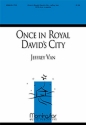 Jeffrey Van Once in Royal David's City SATB divisi, a cappella