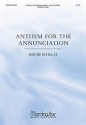 David Schelat Anthem for the Annunciation SATB and Organ