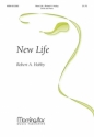 Robert A. Hobby New Life SATB and Organ