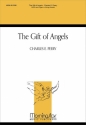 Charles E. Peery The Gift of Angels SATB, Organ or String Quartet (Partitur)