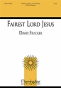 David Stocker Fairest Lord Jesus SATB and Piano