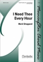 Mark Shepperd I Need Thee Every Hour SATB and Piano