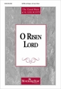 K. Lee Scott O Risen Lord SATB, Organ, opt. Oboe