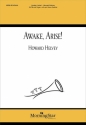 Howard Helvey Awake, Arise! SATB, Organ, opt. Brass Quartet (CHORAL SCORE)