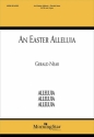 Gerald Near An Easter Alleluia SATB and Organ