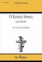 John Helgen O Blessed Spring SATB, opt. Congregation, Keyboard