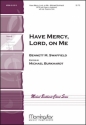 Bennett M. Swaffield Have Mercy, Lord, on Me SATB, opt. Soprano Solo, Organ or Piano