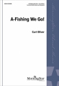 Curt Oliver A-Fishing We Go Two-Part Mixed Voices, Keyboard