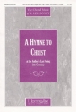 K. Lee Scott A Hymne to Christ SATB, Soloists, Organ, opt. Brass Quintet, Timpani (Partitur)