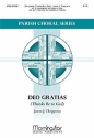 James Chepponis Deo gratias SATB, Congr., Keyboard, with opt. C Instr. and Handbells [2 Octaves]