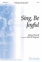 Henry Purcell Sing, Be Joyful Two-Part Mixed Voices, Keyboard [Piano or Organ]