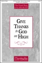 K. Lee Scott Give Thanks to God on High SATB, Congregation, Organ, opt. Brass Quartet, Handbells (CHORAL SCORE