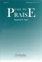 Raymond H. Haan Call to Praise SATB and Keyboard