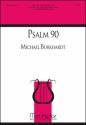 Michael Burkhardt Psalm 90 SATB divisi, Organ, Handbells, Percussion