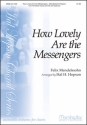 Hal H. Hopson How Lovely Are the Messengers Two-Part Mixed Voices, Keyboard