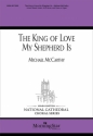 Michael McCarthy The King of Love My Shepherd Is Unison Voices, SATB divisi and Organ