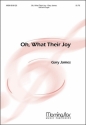 Gary James Oh, What Their Joy SAB/Three-Part Mixed Voices and Organ