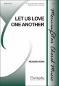 Richard Horn Let Us Love One Another Two-Part Mixed Voices and Organ