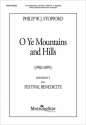 Philip W. J. Stopford O Ye Mountains and Hills SATB, Soprano and Alto soli and Organ