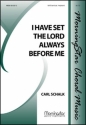 Carl Schalk I Have Set the Lord Always Before Me SATB a cappella, Opt. Keyboard