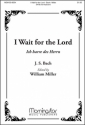 Johann Sebastian Bach I Wait for the Lord SATB and Keyboard