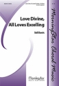 Sid Davis Love Divine, All Loves Excelling Two-Part Treble Voices, Keyboard