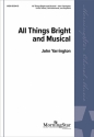 John Yarrington All Things Bright And Musical Unison Voices, Keyboard, Orff Instruments