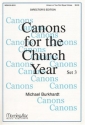 Michael Burkhardt Canons for the Church Year, Set 3 Unison Voices, Canon, Orff Instruments, Handbells (CHORAL SCORE)