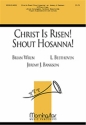 Jeremy Bankson Christ Is Risen! Shout Hosanna! SATB, opt. Congr., Organ, opt. Brass Quintet, Timp, Perc., Handbells (