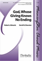 David M. Cherwien God, Whose Giving Knows No Ending SATB and Organ, with opt. Congregation and Brass Quartet (CHORAL SCORE