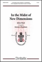 Julian Rush In the Midst of New Dimensions SATB, Congregation, Brass Quintet