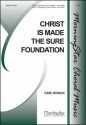 Carl Schalk Christ Is Made the Sure Foundation SATB, Congregation, Organ, Brass Quartet (CHORAL SCORE)