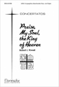 Robert J. Powell Praise, My Soul, the King of Heaven SATB, Congregation, Organ, Brass Quartet, Timpani (CHORAL SCORE)