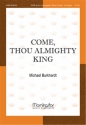 Michael Burkhardt Come, Thou Almighty King SATB divisi, Congregation, Organ, Brass Quartet (CHORAL SCORE)