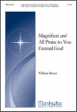 William Braun Magnificat All Praise to You, Eternal God Unison Voices or SATB, opt. Congregation, Handbells