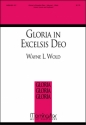 Wayne L. Wold Gloria in Excelsis Deo Unison Voices, Keyboard