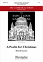 Timothy Jansen A Psalm for Christmas SATB, Cantor, Congregation, Organ, Brass Quartet