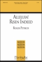 Roger Petrich Alleluia! Risen Indeed Two-Part Mixed Voices, Keyboard