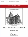 Normand Gouin Mass of Saints Peter and Paul SATB and/or Cantor, Congr., Organ, with opt. Brass Quartet, Timp (Part