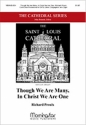 Richard Proulx Though We Are Many, In Christ We Are One SATB, Cantor, Congregation, Organ, Chamber Ensemble (CHORAL SCORE)