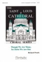 Richard Proulx Though We Are Many, In Christ We Are One Cantor/Congregational Score (Partitur)