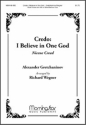 Richard Wegner I Believe in One God SATB, Alto Solo or Bass-Baritone Solo