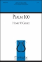 Henry V. Gerike Psalm 100 Unison Voices or Solo, opt. Congregation, Organ, String Quartet (CHORA