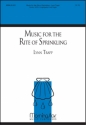 Lynn Trapp Music for the Rite of Sprinkling Cantor, SATB, Congregation and Organ