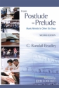 C. Randall Bradley From Postlude to Prelude 2nd Edition