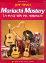 Mariachi Mastery (+CD): for mariachi band violin 1/2 (en/sp)