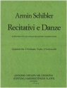 Recitativi e Danze fr 2 Violinen, Viola und 2 Violoncelli Stimmen