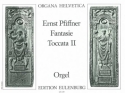 Fantasie und Toccata Nr.2 fr Orgel