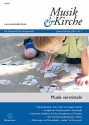 Musik & Kirche, Heft 1/2016 -Thema: Musik vermitteln-  Zeitschrift